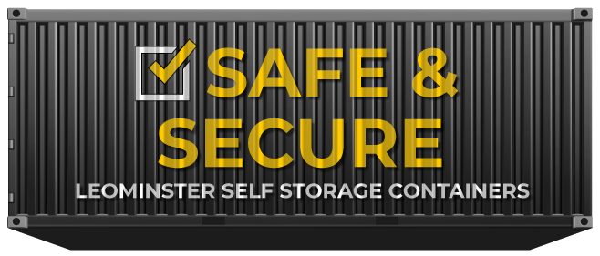 Leominster Self Storage Containers - Safe & Secure